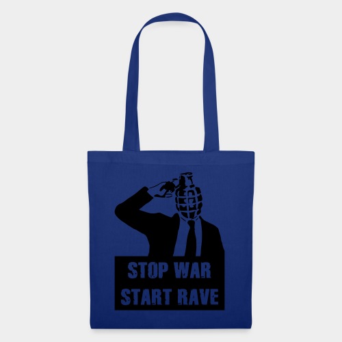 STOP WAR - START RAVE - Stoffbeutel