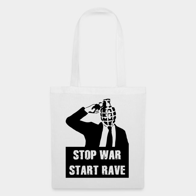 Stop War - Start Rave