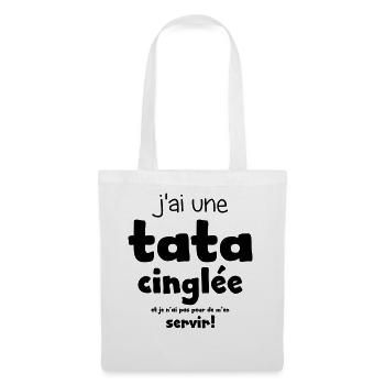 t-shirt j'ai une tata cinglée - Sac en tissu - blanc - Devant