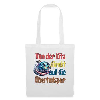 From daycare to the fast lane school enrolment - Tote Bag - white - Front