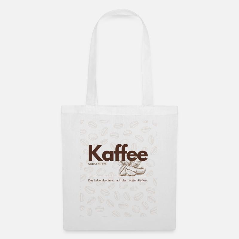 Kaffee – Das Leben beginnt nach dem ersten Kaffee - Stoffbeutel - Weiß
