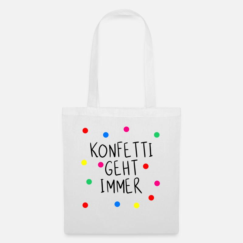 Konfetti geht immer - Stoffbeutel - Weiß
