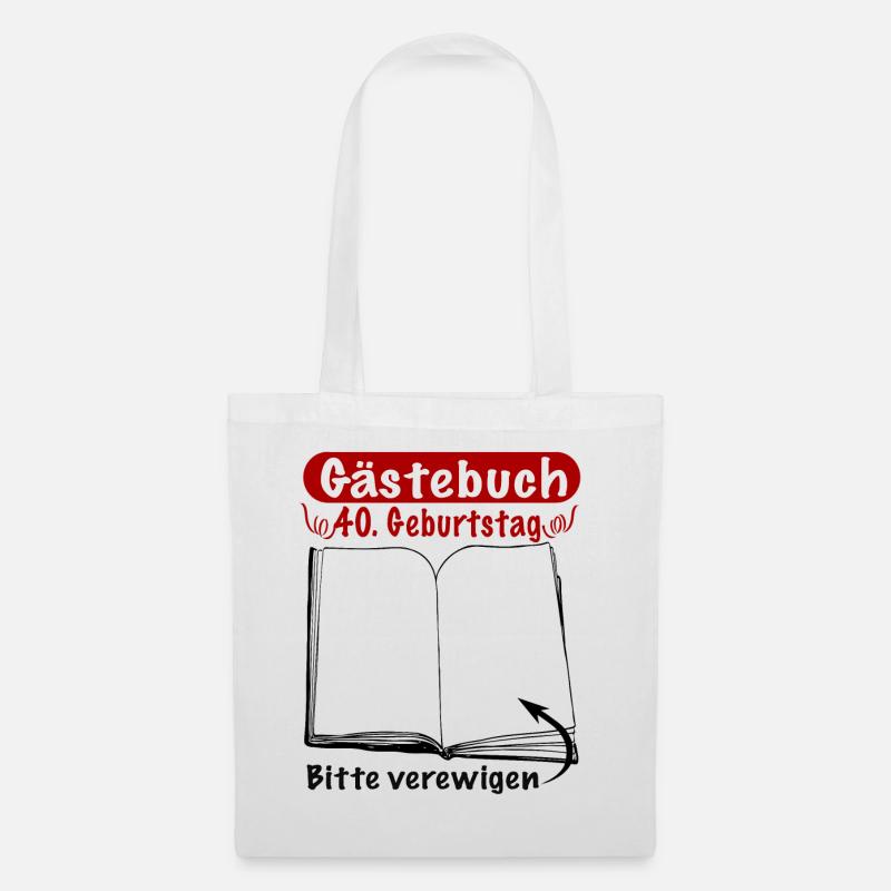 40. Geburtstag Party Gästebuch Geschenkidee bitte - Stoffbeutel - Weiß
