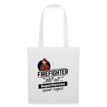 Firefighter - superhero without a cape - Tote Bag - white - Front