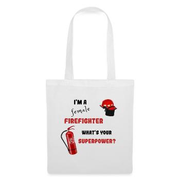 Firefighter - What superpowers do you have - Tote Bag - white - Front