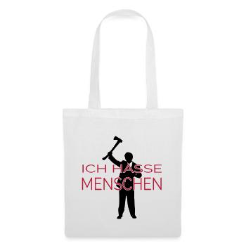 ICH HASSE MENSCHEN (v) - Stoffbeutel - Weiß - Vorne