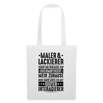 Maler und Lackierer Malerin Lackiererin Painter - Stoffbeutel - Weiß - Vorne