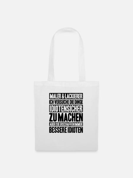 Maler und Lackierer Malerin Lackiererin Painter - Stoffbeutel - Weiß