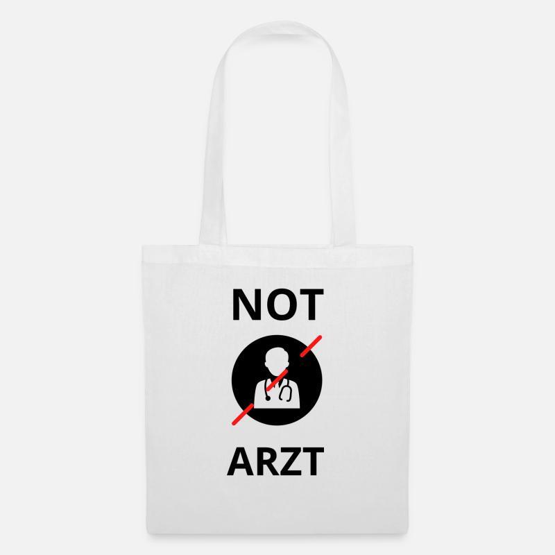 NOT ARZT - Stoffbeutel - Weiß