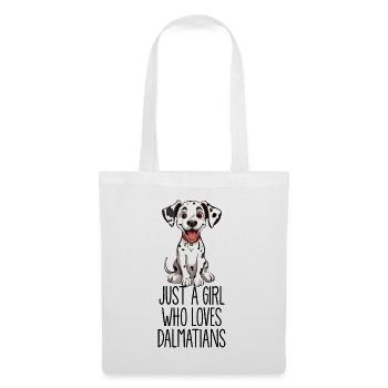 Just a girl who loves Dalmatians - Stoffbeutel - Weiß - Vorne