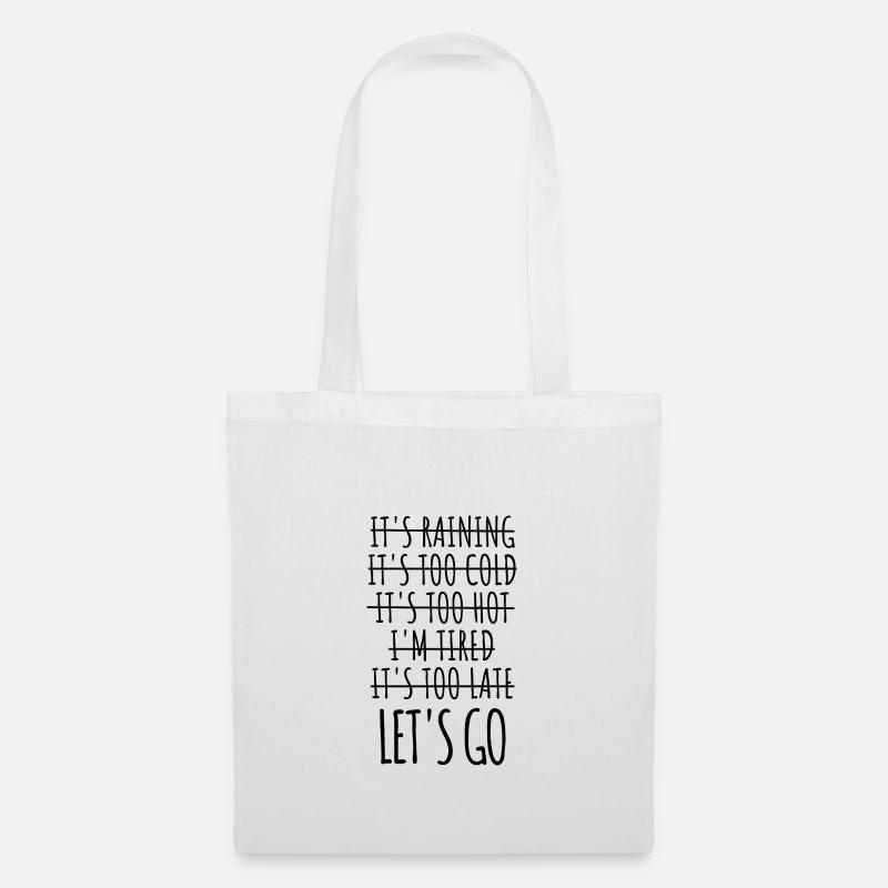 Motivation Exercise No-Excuse Workout Let's Go - Tote Bag - white