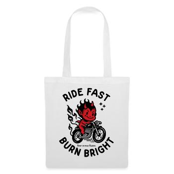 Ride Fast Burn Bright - Sac en tissu - blanc - Devant