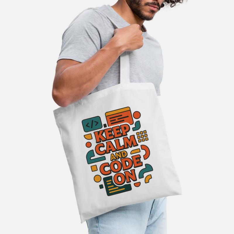Keep Calm and Code On – Funny Coder Shirt Tote Bag