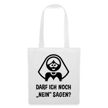 Braut – Darf Ich Noch „Nein“ Sagen? (JGA / Black) - Stoffbeutel - Weiß - Vorne