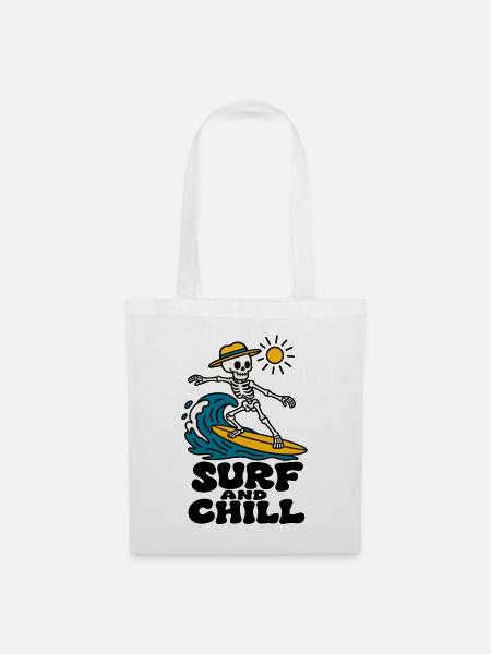 Surf and Chill Skelett Surfen Welle Sommer Shirt - Stoffbeutel - Weiß