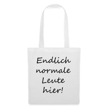 Enfin, les gens normaux ici! - Sac en tissu - blanc - Devant
