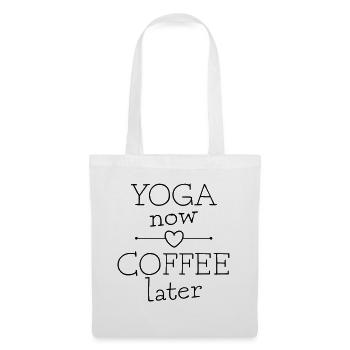 Yoga Now Coffee Later Lustige Geschenkidee - Stoffbeutel - Weiß - Vorne