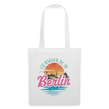 I'd rather be in Berlin - Tote Bag - white - Front