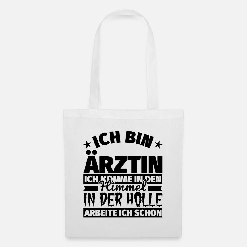Ärztin Geschenk lustig Himmel Hölle - Stoffbeutel - Weiß