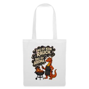 Das ist kein Rauch Das ist Aroma – Drache Grill - Stoffbeutel - Weiß - Vorne