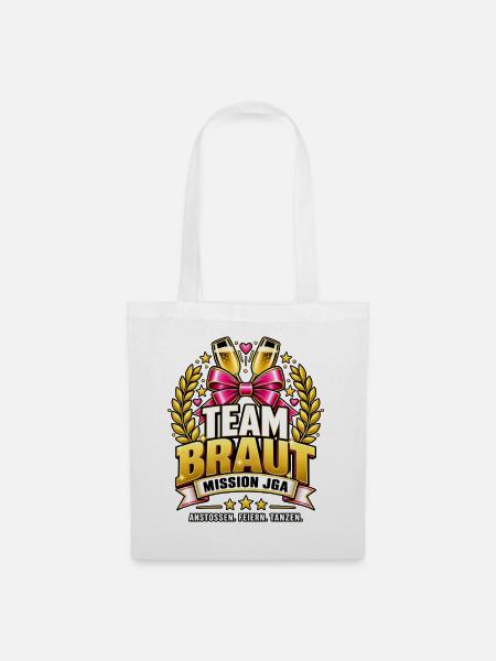 Team Braut – Mission JGA - Stoffbeutel - Weiß