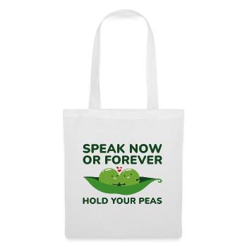 Parlez maintenant ou tenez vos pois pour toujours - Sac en tissu - blanc - Devant