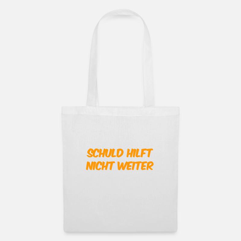 Schuld bringt nichts - Stoffbeutel - Weiß