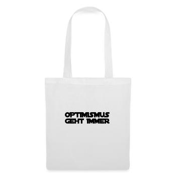 Optimismus ist genial - Stoffbeutel - Weiß - Vorne