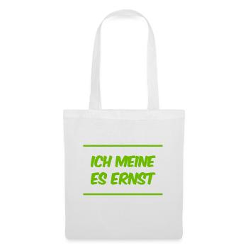 das ist mein voller Ernst - Stoffbeutel - Weiß - Vorne