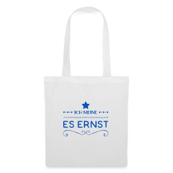 ich meine es ernst - Stoffbeutel - Weiß - Vorne