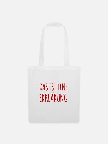 eine Erklärung - Stoffbeutel - Weiß