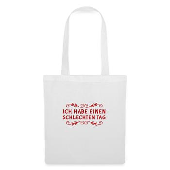 ich habe schlechte Laune - Stoffbeutel - Weiß - Vorne