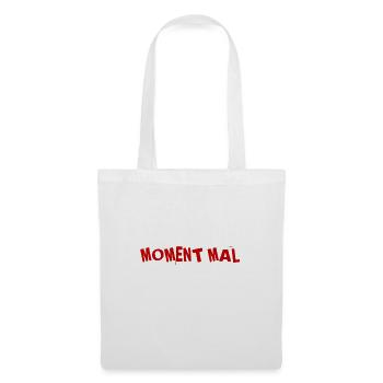 einen Moment - Stoffbeutel - Weiß - Vorne