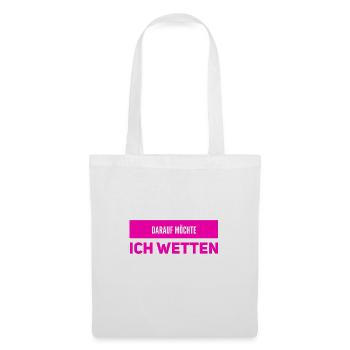 wetten geht immer - Stoffbeutel - Weiß - Vorne