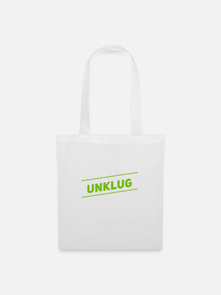 unklug - Stoffbeutel - Weiß