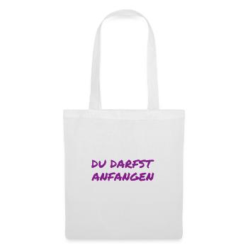 du darfst starten - Stoffbeutel - Weiß - Vorne