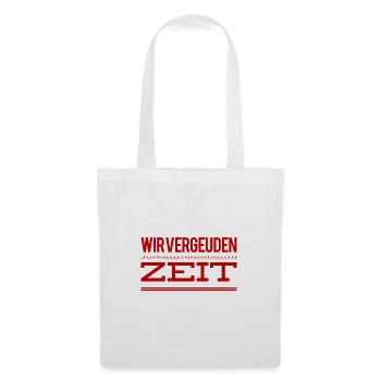 Zeitvergeudung - Stoffbeutel - Weiß - Vorne