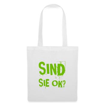 alles ok bei ihnen? - Stoffbeutel - Weiß - Vorne