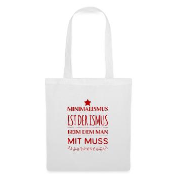 ich lebe minimalistisch - Stoffbeutel - Weiß - Vorne