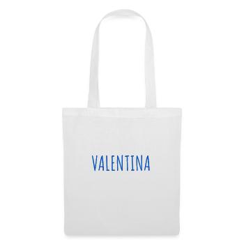 ich bin eine Valentina - Stoffbeutel - Weiß - Vorne