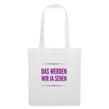 mal schauen - Stoffbeutel - Weiß - Vorne