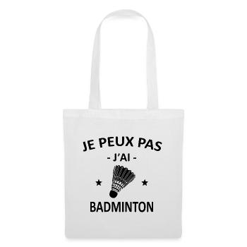 Je Peux Pas J'ai Badminton - Sac en tissu - blanc - Devant