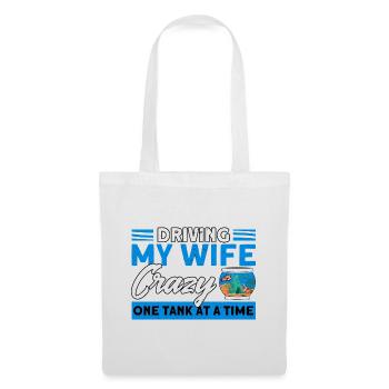 Aquariophile Rendre ma femme folle - Sac en tissu - blanc - Devant