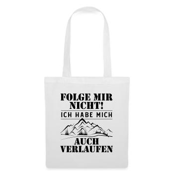 Folge Mir nicht - - Stoffbeutel - Weiß - Vorne