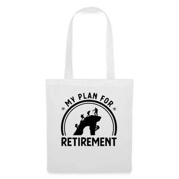My Plan for Retirement - - Tote Bag - white - Front