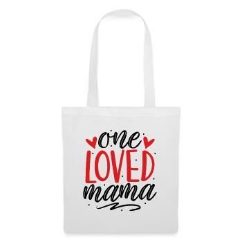 Mama Vibes Wife Mom Boss one Loved Mama - Tote Bag - white - Front
