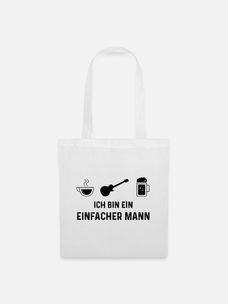 Ich bin ein Einfacher Mann - - Stoffbeutel - Weiß