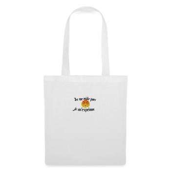 t-shirt je ne râle pas je m'exprime cadeau drôle - Sac en tissu - blanc - Devant