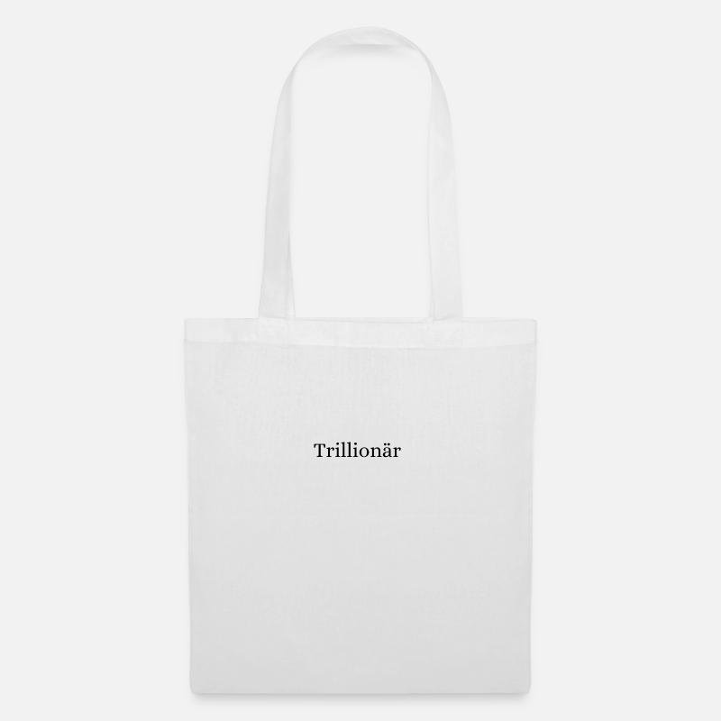 Trillionär - Stoffbeutel - Weiß