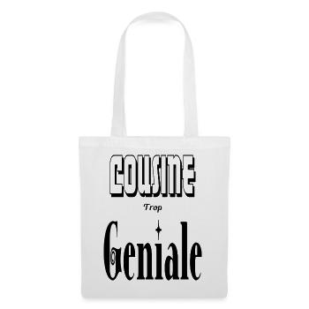 Cousine Trop Géniale - Sac en tissu - blanc - Devant